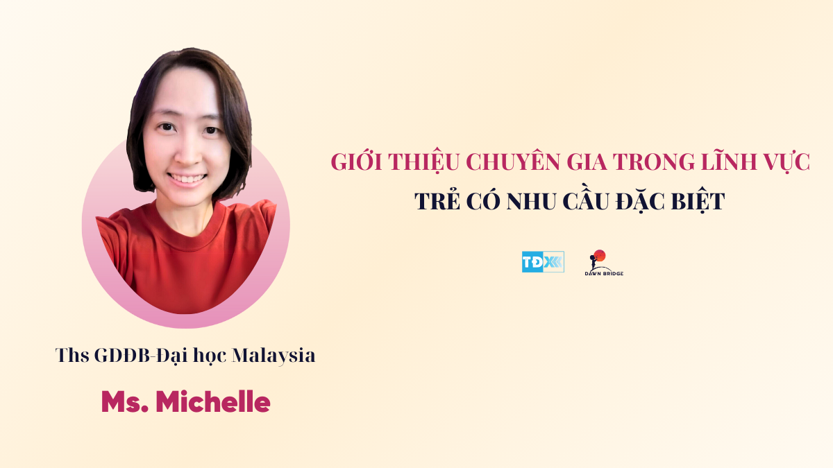 Chuyên gia - Cô Michelle