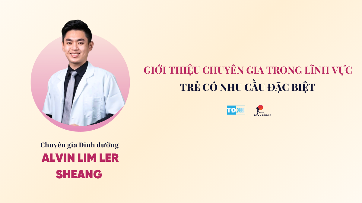 Chuyên gia Dinh dưỡng Alvin Lim