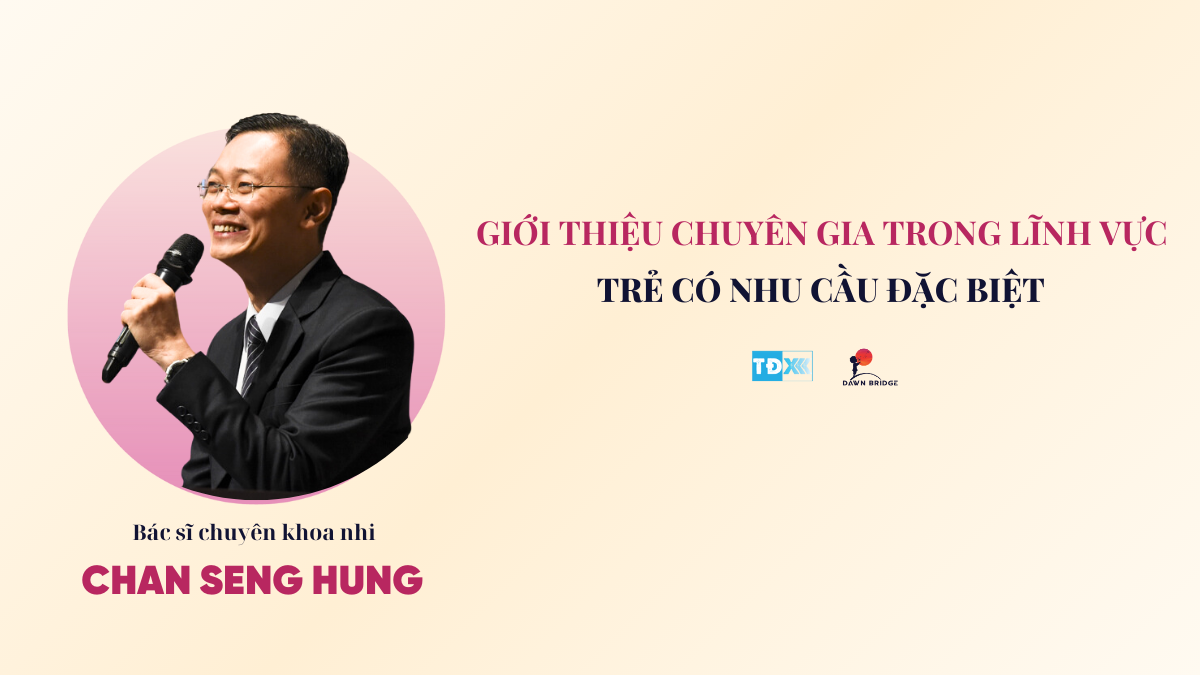 Bác sĩ chuyên khoa nhi - Chan Seng Hung